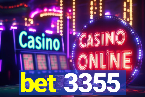 bet 3355